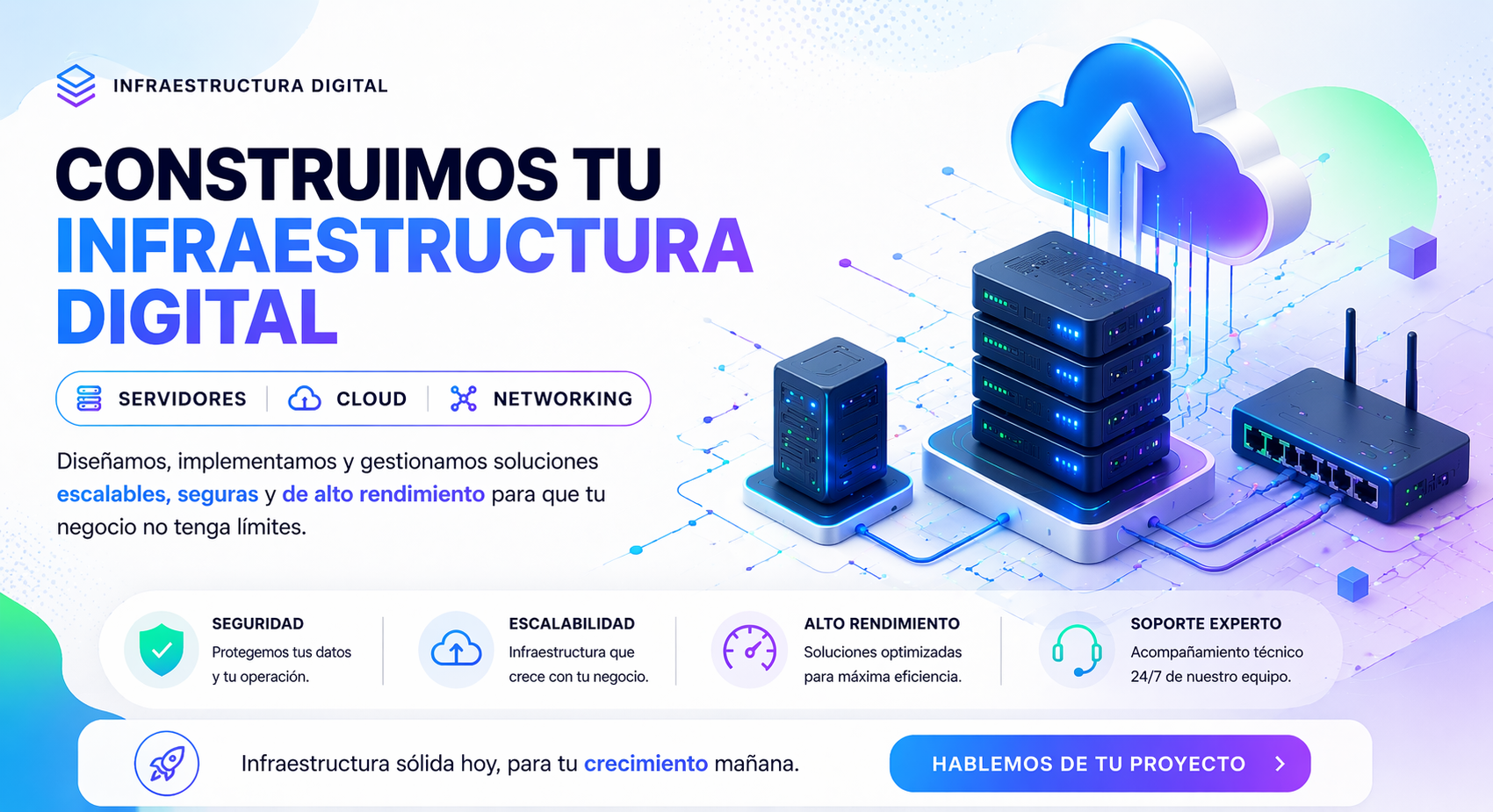 Construimos tu infraestructura digital